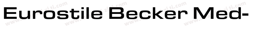 Eurostile Becker Med字体转换